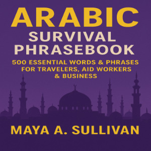Arabic Survival Phrasebook