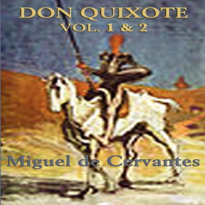 Don Quixote Volumes 1 & 2