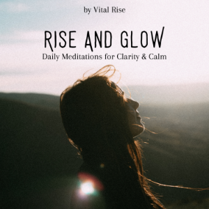 Rise & Glow: Daily Meditations for Clarity & Calm-logo