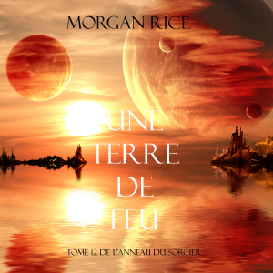 Une Terre De Feu (Tome 12 de L'anneau Du Sorcier)-logo
