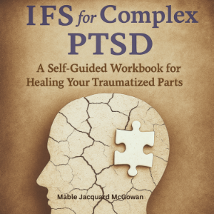 IFS for Complex PTSD