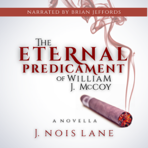 The Eternal Predicament Of William J. McCoy