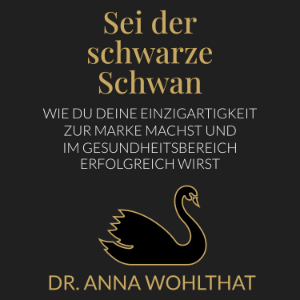 Sei der schwarze Schwan