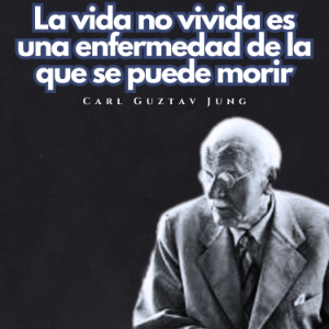 La vida no vivida es una enfermedad de la que se puede morir.-logo