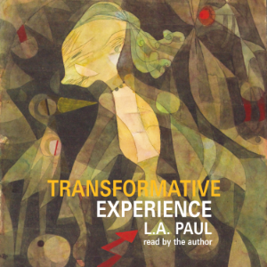 Transformative Experience
