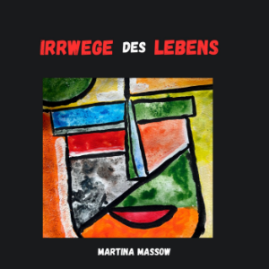 Irrwege des Lebens