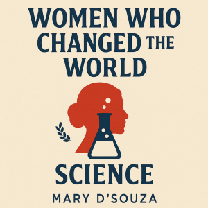 Women Who Changed the World: Science-logo