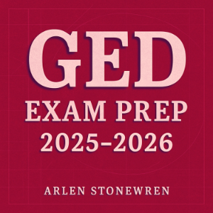 GED Exam Prep 2025-2026
