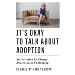 It's Okay to Talk About Adoption