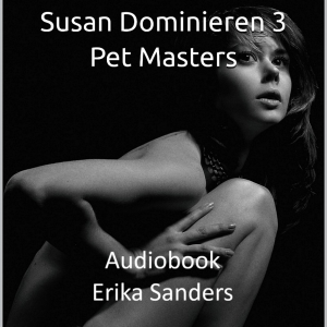Susan Dominieren 3. Pet Masters