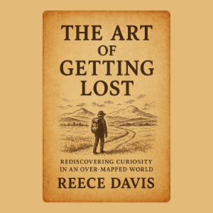 The Art of Getting Lost