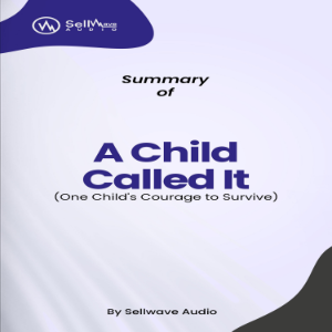 Summary of A Child Called It