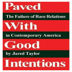 Paved with Good Intentions