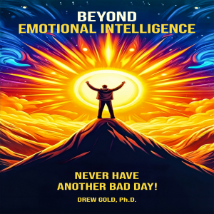 Beyond Emotional Intelligence