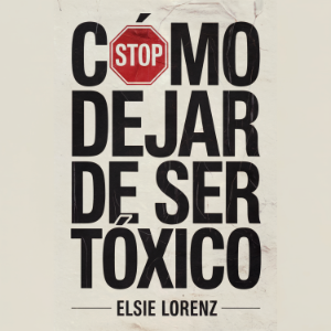 Cómo Dejar de Ser Tóxico-logo