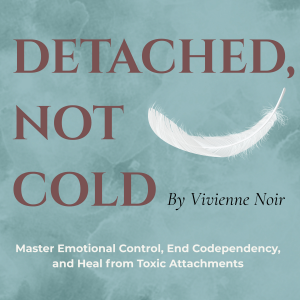 Detached, Not Cold