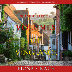 Volumes of Vengeance (A Lacey Doyle Cozy Mystery—Book 14)