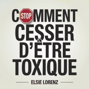 Comment cesser d'être toxique-logo
