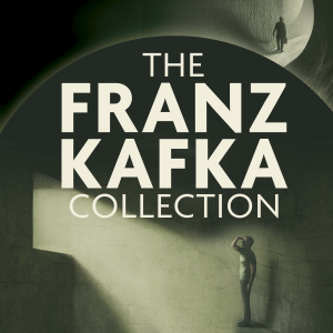 The Franz Kafka Collection