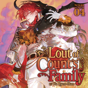 Lout of Count's Family (Novel) Vol. 4