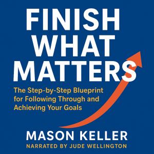 Finish What Matters
