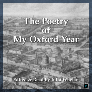 The Poetry of My Oxford Year