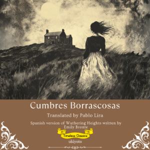 Cumbres Borrascosas | Spanish Version of Wuthering Heights
