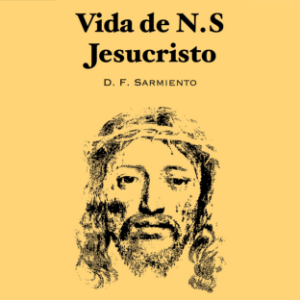 Vida de NS Jesucristo