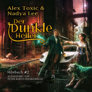 Der dunkle Heiler (Buch 2)