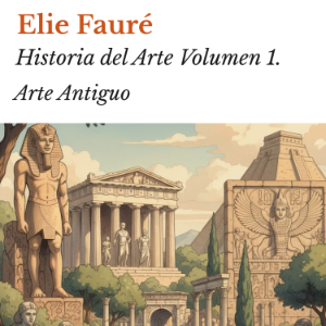 Historia del Arte Volumen 1.