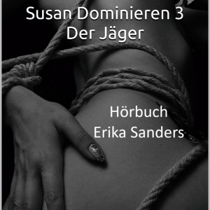 Susan Dominieren 3. Der Jäger