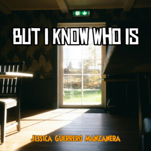 But I Know Who is