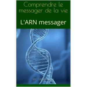L'ARN messager, Comprendre le messager de la vie-logo