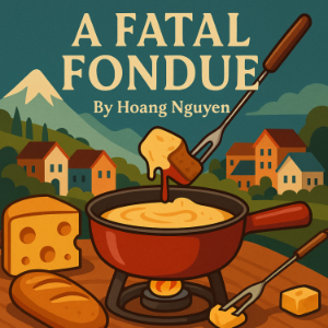 A Fatal Fondue: A Cozy Mystery of Melty Cheese and Murder-logo