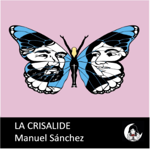 La Crisalide