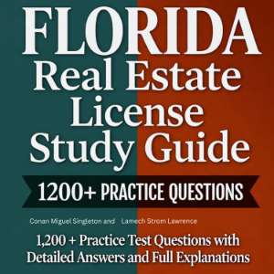 Florida Real Estate License Study Guide 2026-2027
