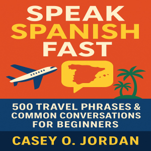 Speak Spanish Fast