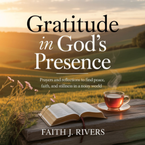 Gratitude in God's Presence