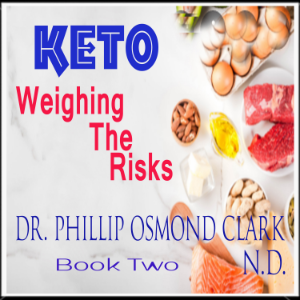 Keto -  Weighing The Risks