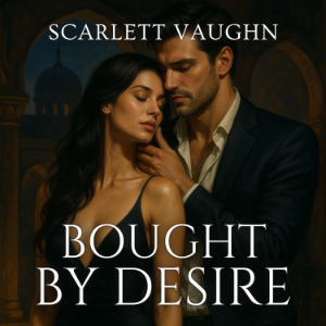 Bought by Desire