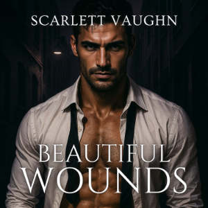 Beautiful Wounds