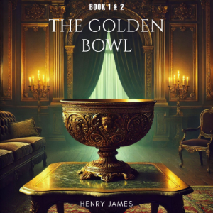 The Golden Bowl