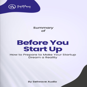 Summary of Before You Start Up