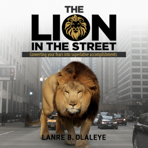 The Lion in the Street