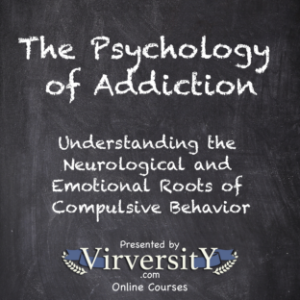 The Psychology of Addiction
