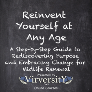 Reinvent Yourself at Any Age