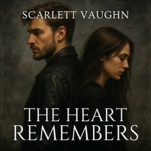 The Heart Remembers