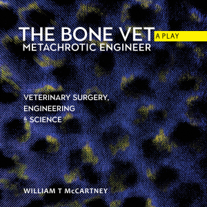 The Bonevet metachrotic engineer the play