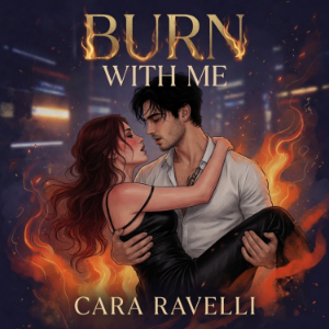 Burn with Me
