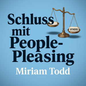 Schluss mit People-Pleasing